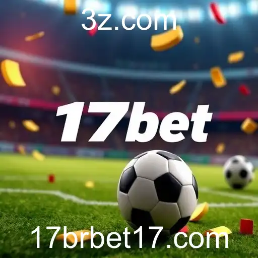Explorando as Promoções Atuais no 17br Bet: Oportunidades em Jogo